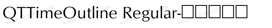 QTTimeOutline Regular字体转换
